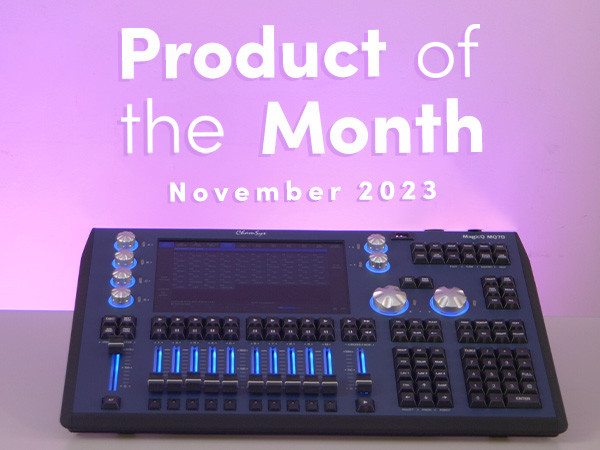 ChamSys MQ70 - Product of the Month - November 2023