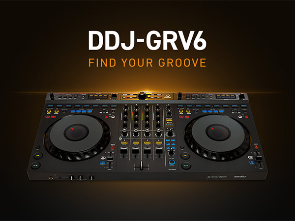 Find Your Groove: Introducing the DDJ-GRV6